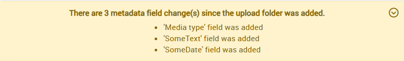 Collapsible metadata field notification